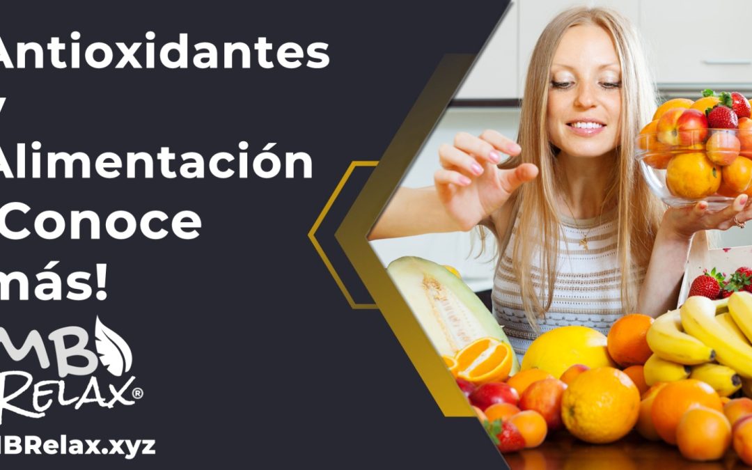 Antioxidantes y Alimentación